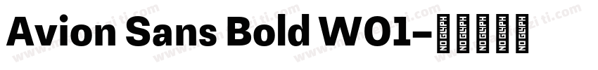 Avion Sans Bold W01字体转换